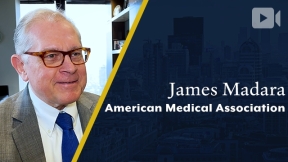 American Medical Association, James Madara, MD, CEO (3/8/2022)