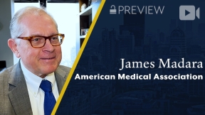 Preview: American Medical Association, James Madara, MD, CEO (3/9/2022)