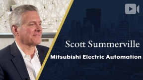 Mitsubishi Electric Automation, Scott Summerville, President & CEO (07/19/2022)